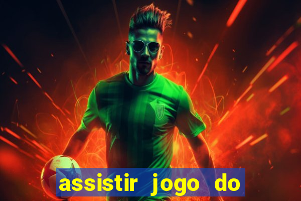 assistir jogo do corinthians ao vivo hoje multi